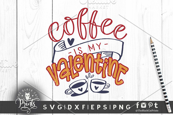 Free Free Coffee Is My Valentine Svg 120 SVG PNG EPS DXF File