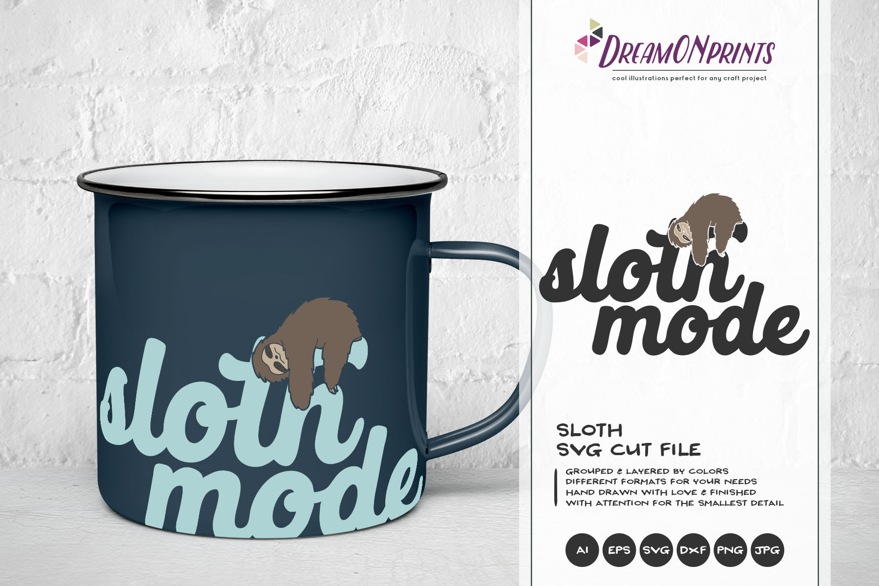 Download Sloth Mode Svg Illustration Pre Designed Photoshop Graphics Creative Market