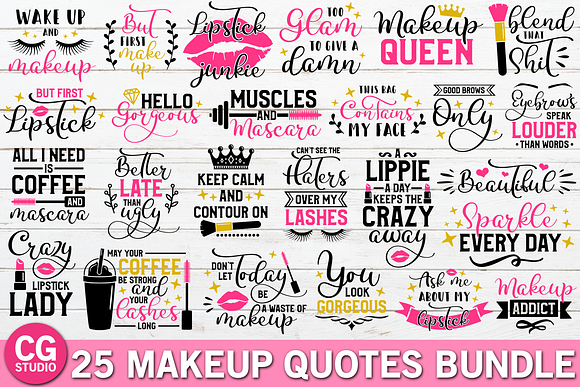 Download Makeup Quotes Svg Bundle Pre Designed Photoshop Graphics Creative Market