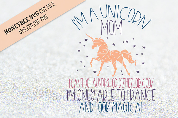 Download Unicorn Mom Svg Cut File Pre Designed Illustrator Graphics Creative Market PSD Mockup Templates