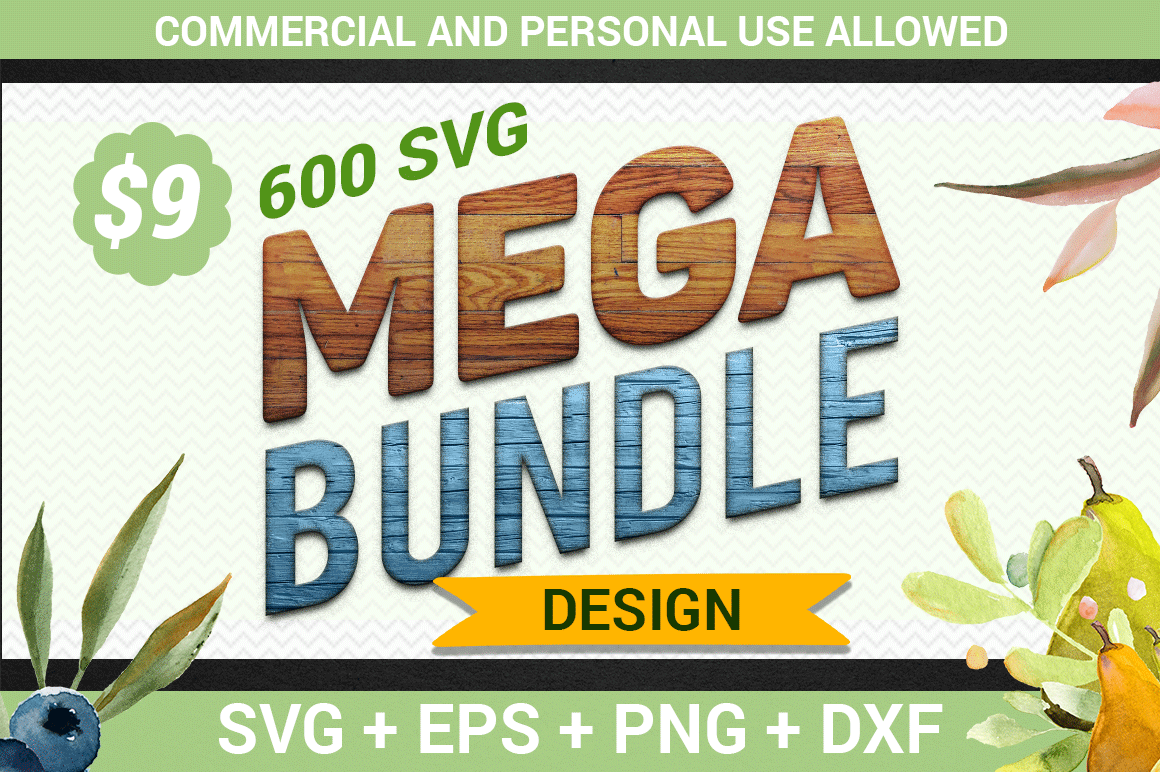 Download 600 Svg Mega Bundle Pre Designed Illustrator Graphics Creative Market