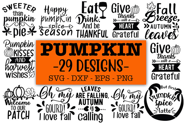 Download Pumpkin Svg Bundle Fall Svg Bundle Pre Designed Illustrator Graphics Creative Market PSD Mockup Templates