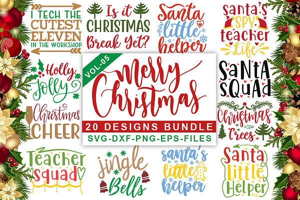 Download 20 Christmas Svg Design Bundle Pre Designed Illustrator Graphics Creative Market 3D SVG Files Ideas | SVG, Paper Crafts, SVG File