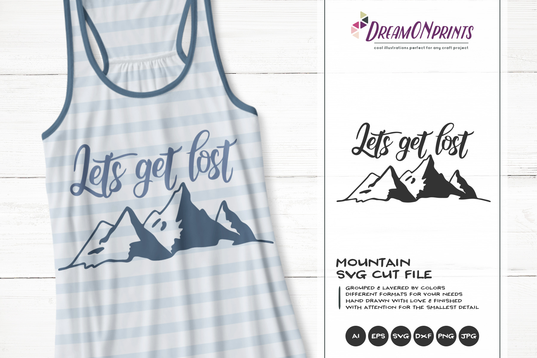 Download Let S Get Lost Mountain Svg Vector Pre Designed Photoshop Graphics Creative Market