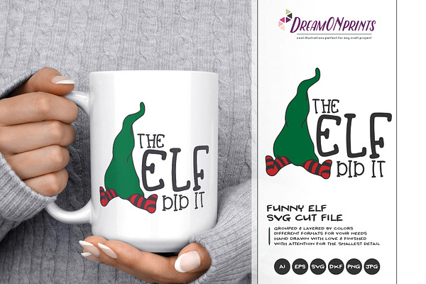 Funny Christmas Svg The Elf Did It Pre Designed Photoshop Graphics Creative Market