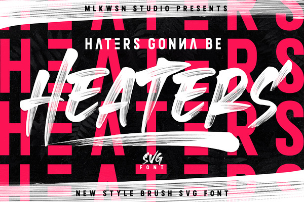 Heaters Svg Font Collections Stunning Fonts Creative Market