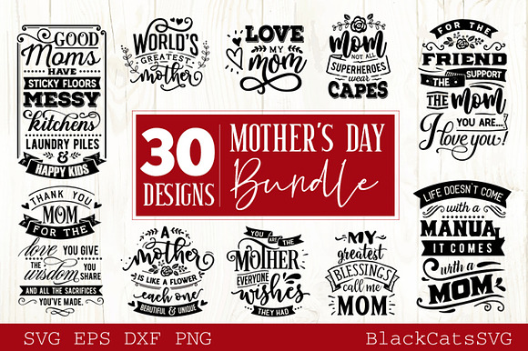 Download Mother S Day Svg Bundle 30 Designs Pre Designed Illustrator Graphics Creative Market SVG, PNG, EPS, DXF File