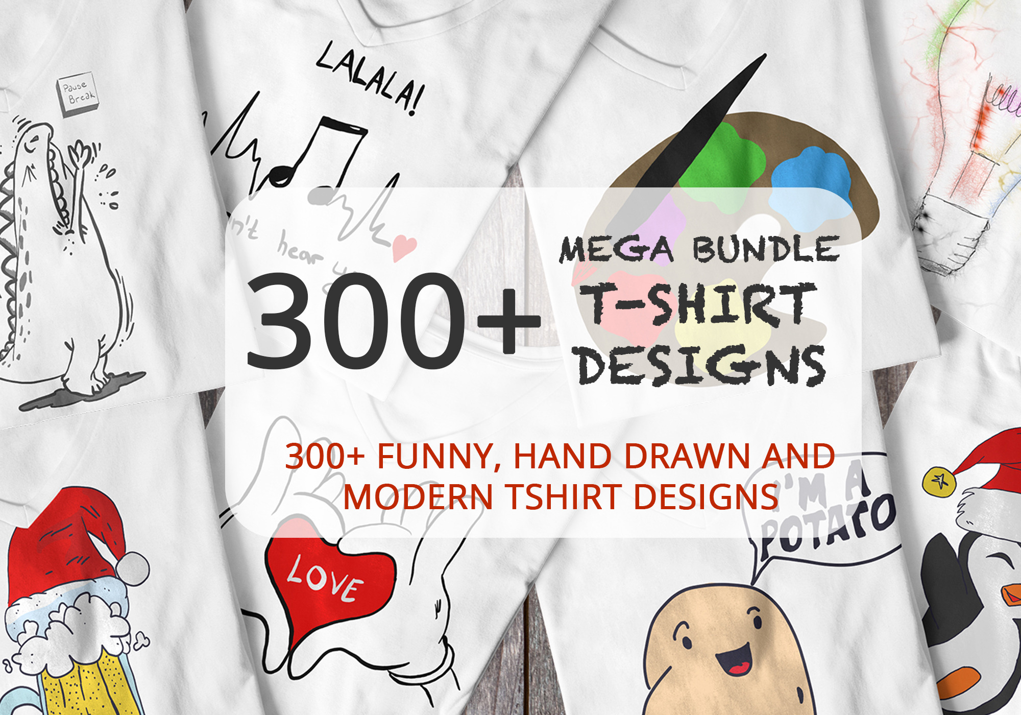 300 T Shirt Design Mega Bundle Pre Designed Photoshop Graphics Creative Market