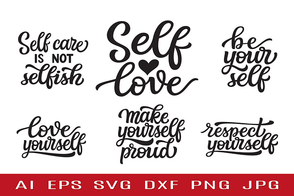 Self Love Hand Lettering Svg Bundle Pre Designed Vector Graphics Creative Market