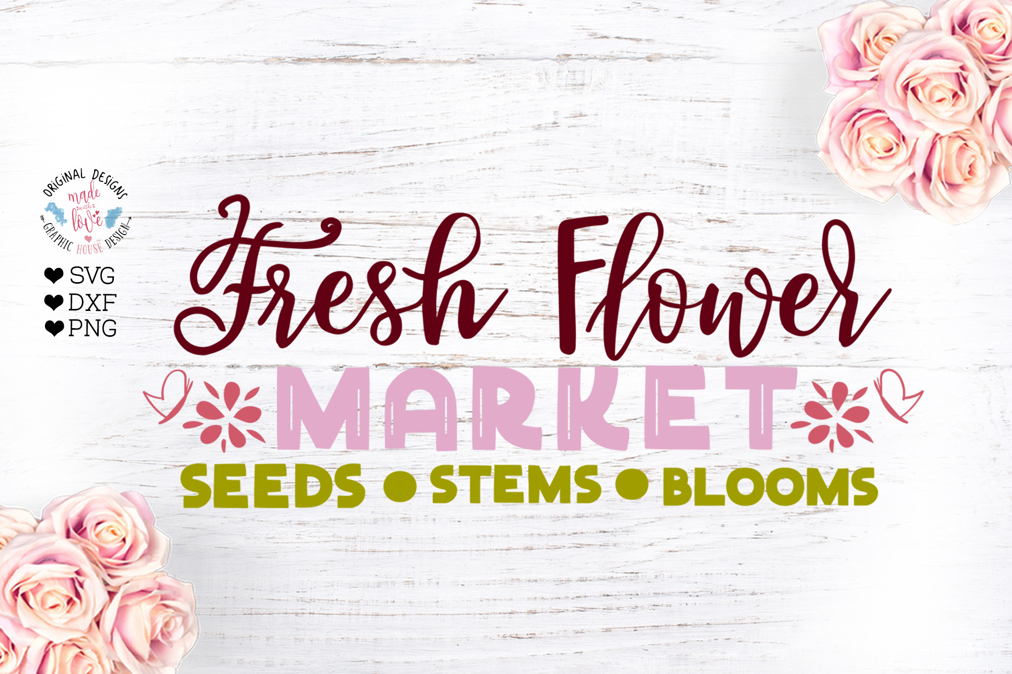 Download Fresh Flower Market Spring Sign Svg Pre Designed Photoshop Graphics Creative Market