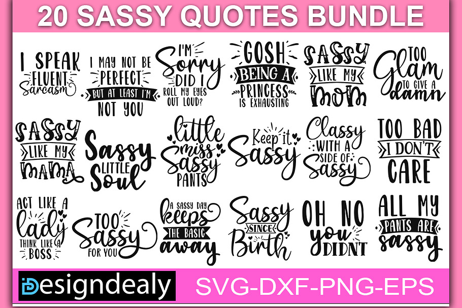 Sassy Svg Design Bundle Pre Designed Illustrator Graphics Creative Market