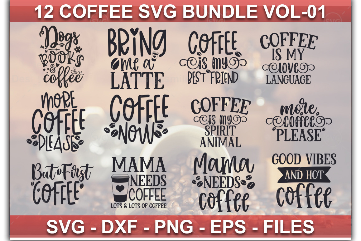 Free Free 342 Coffee Svg Bundle SVG PNG EPS DXF File