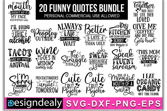 20 Funny Quotes Svg Bundle 1 Pre Designed Illustrator Graphics Creative Market