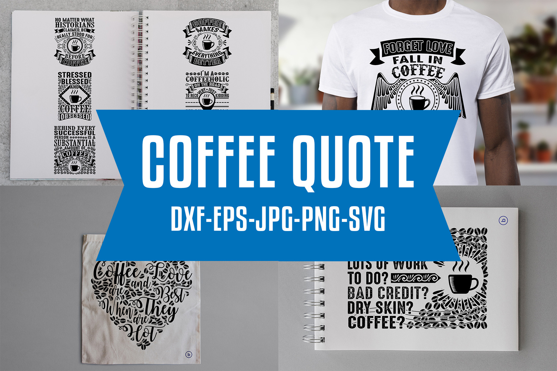 Download Coffee Quotes Svg Craft V4 Black Pre Designed Photoshop Graphics Creative Market