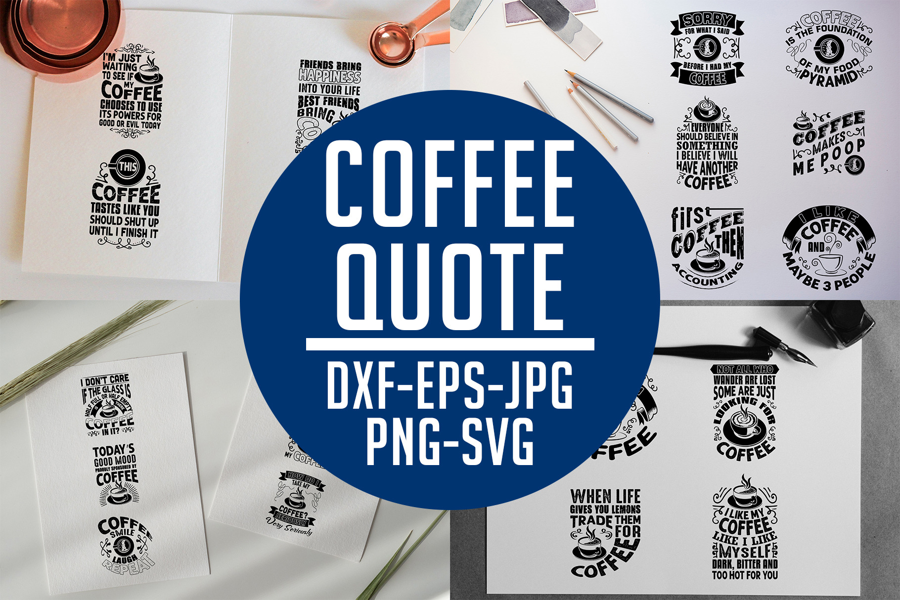 Download Coffee Quotes V8 Svg Dxf Png Eps Pre Designed Photoshop Graphics Creative Market