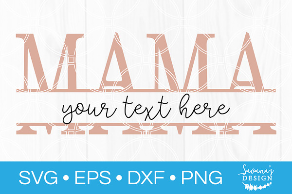 Download Mama Split Monogram SVG Mom SVG | Pre-Designed Photoshop ...