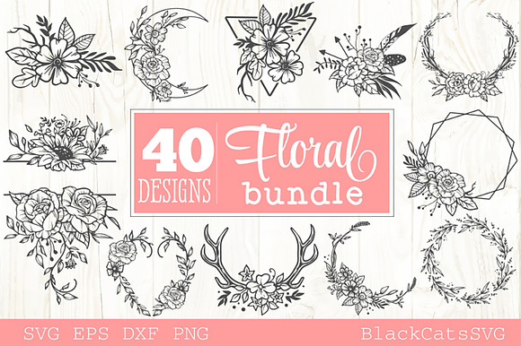 Download Floral Frames Svg Bundle 40 Designs Pre Designed Illustrator Graphics Creative Market