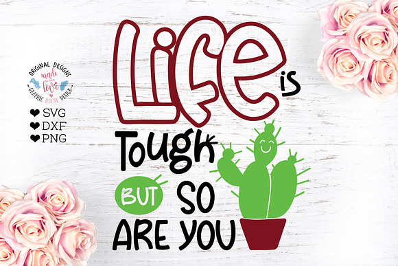 Download Life Is Tough Inspirational Svg Pre Designed Photoshop Graphics Creative Market