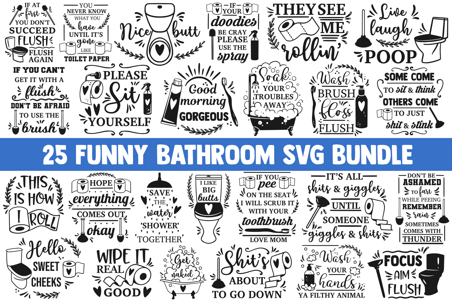 Bathroom Svg Bundle Funny Bathroom Illustrations ~ Creative Market 4397