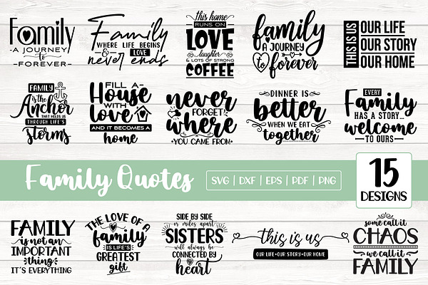 Download Family Svg Bundle 15 Family Quotes Pre Designed Illustrator Graphics Creative Market Yellowimages Mockups