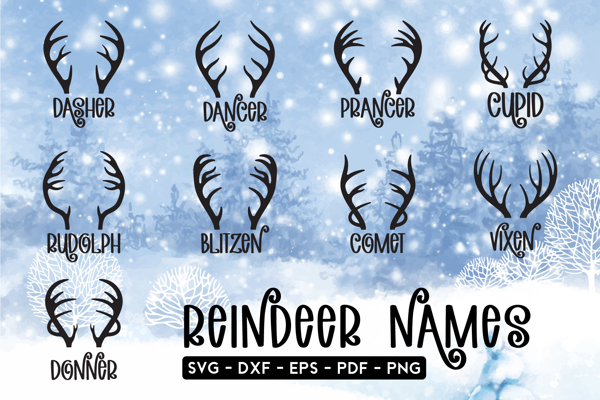 Download Christmas Reindeer Names Svg Bundle Pre Designed Illustrator Graphics Creative Market Yellowimages Mockups