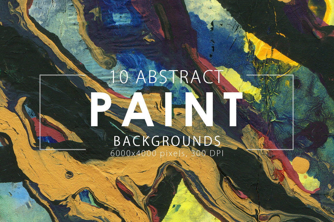 Abstract Paint Backgrounds | Photoshop Graphics ~ Creative Market