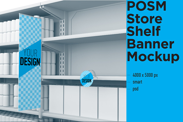 Download POSM Store Shelf Banner Mockup 1 | Creative Photoshop Templates ~ Creative Market