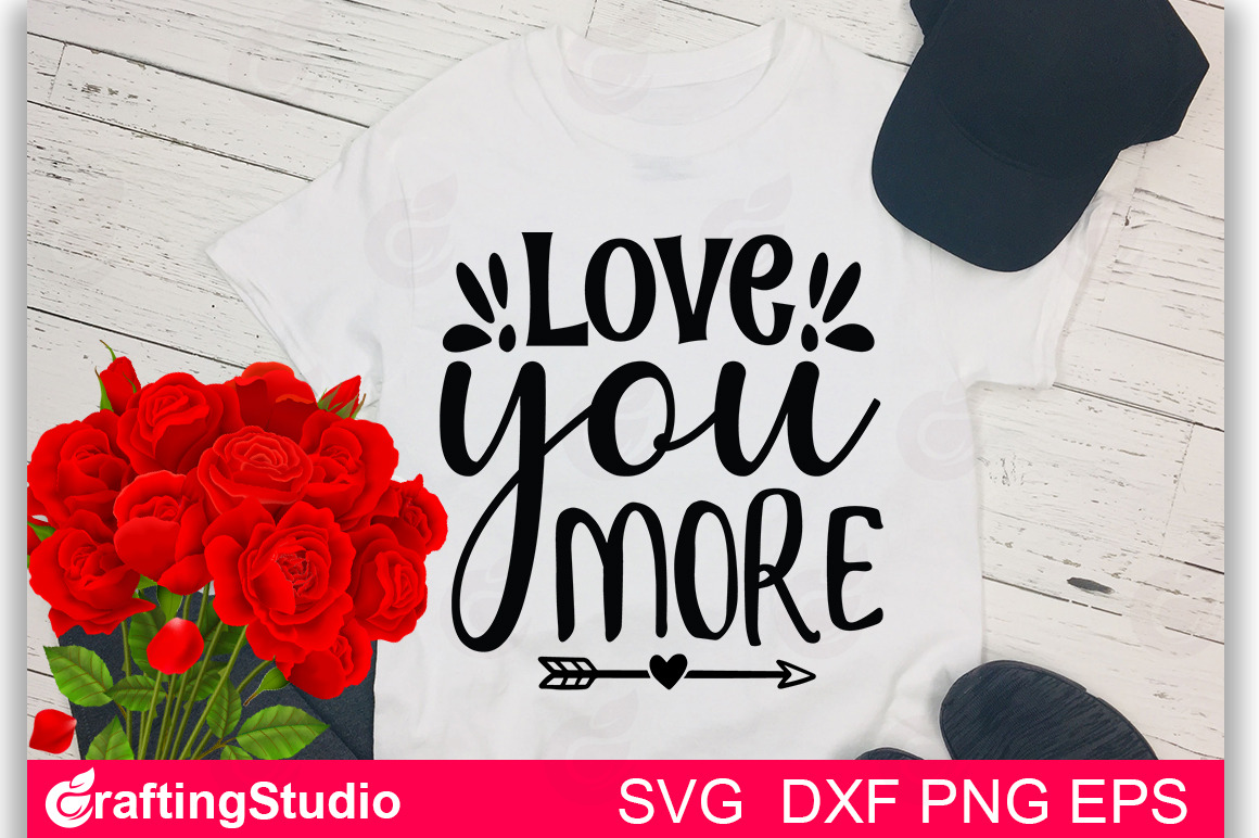 Download Love You More Svg Pre Designed Illustrator Graphics Creative Market